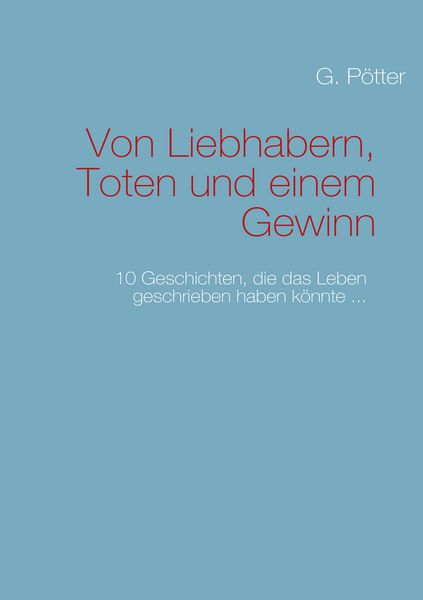 Produktbild: Von Liebhabern, Toten und einem Gewinn