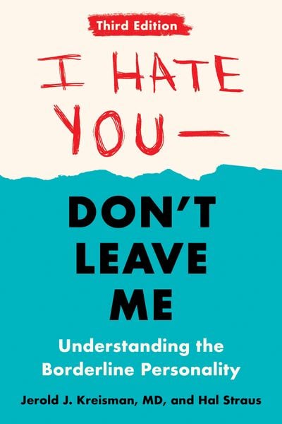 Produktbild: I Hate You--Don't Leave Me: Third Edition