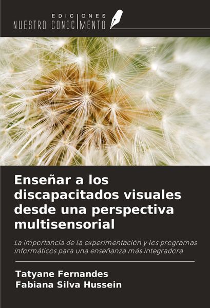 Produktbild: Ense&ntilde;ar a los discapacitados visuales desde una perspectiva multisensorial