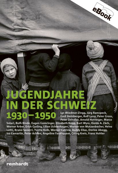 Produktbild: Jugendjahre in der Schweiz 1930-1950
