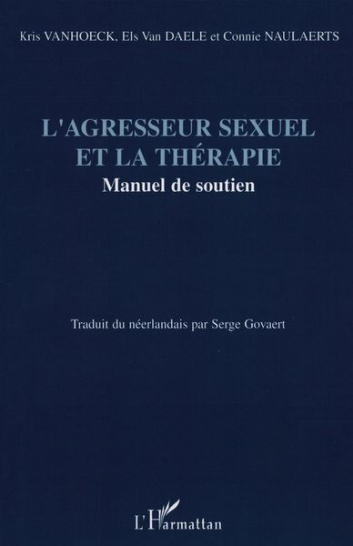 Produktbild: L'agresseur sexuel et la th&eacute;rapie