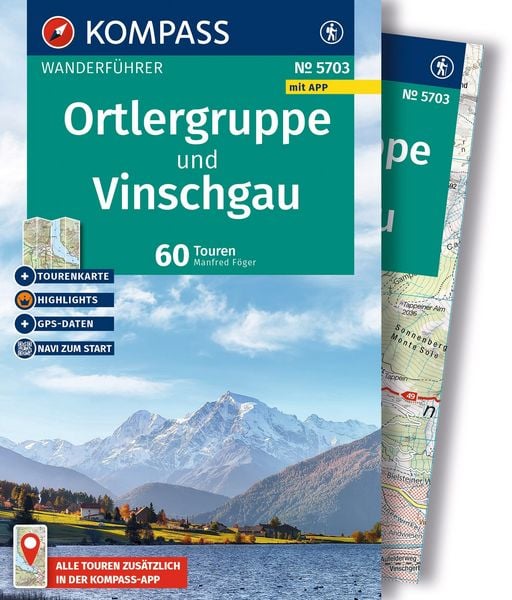 Produktbild: KOMPASS Wanderf&uuml;hrer Ortlergruppe und Vinschgau, 60 Touren mit Extra-Tourenkarte