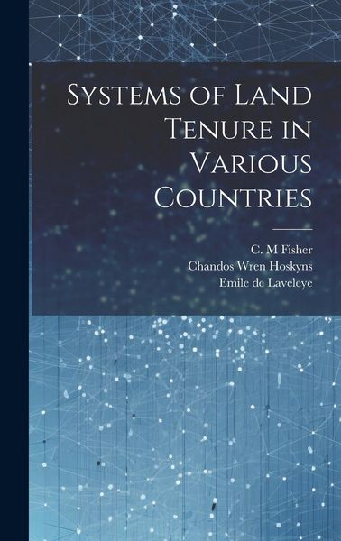 Produktbild: Systems of Land Tenure in Various Countries
