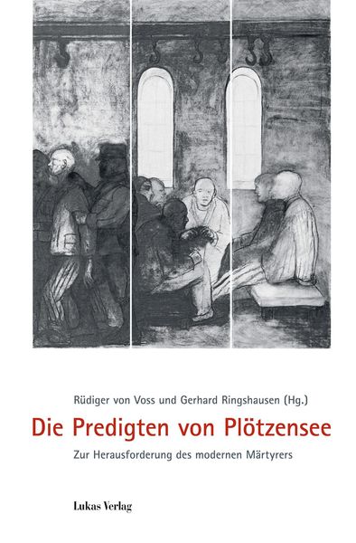 Produktbild: Die Predigten von Pl&ouml;tzensee