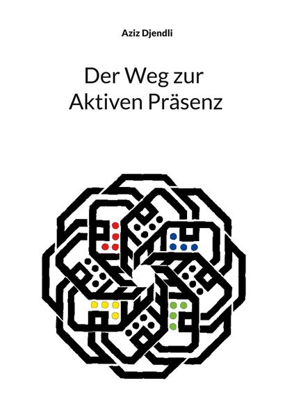 Produktbild: Der Weg zur Aktiven Pr&auml;senz