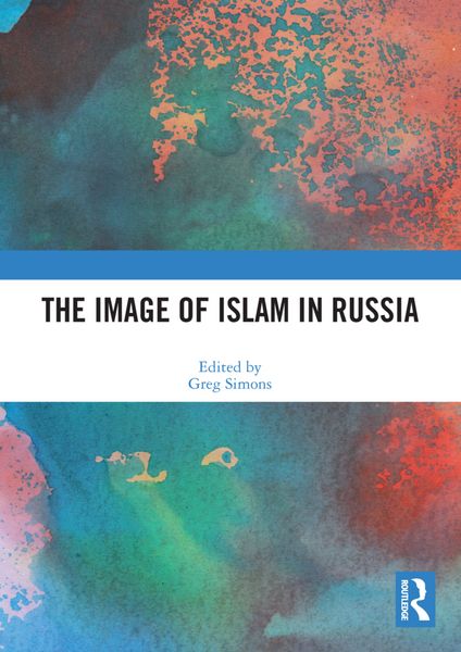 Produktbild: The Image of Islam in Russia