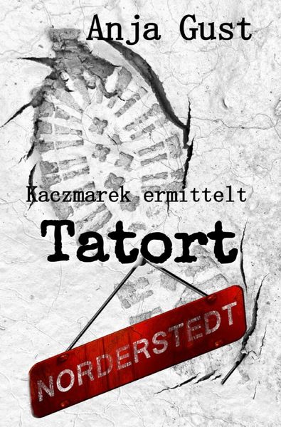 Produktbild: Kaczmarek ermittelt / Kaczmarek ermittelt: Tatort Norderstedt