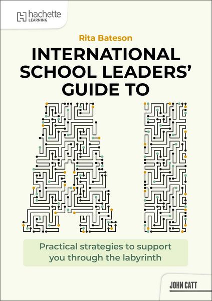 Produktbild: International School Leaders' Guide to AI
