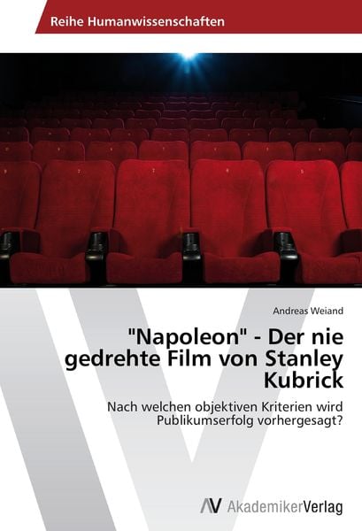Produktbild: "Napoleon" - Der nie gedrehte Film von Stanley Kubrick