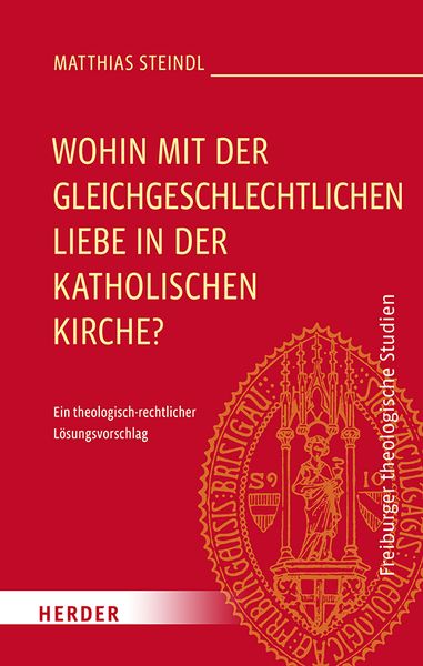 Produktbild: Wohin mit der gleichgeschlechtlichen Liebe in der katholischen Kirche?