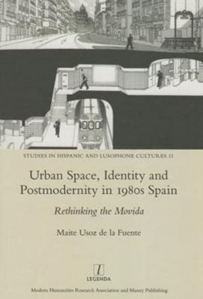 Produktbild: Fuente, M: Urban Space, Identity and Postmodernity in 1980s