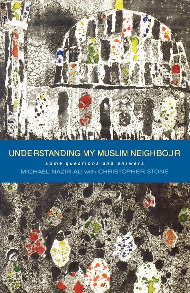 Produktbild: Understanding My Muslim Neighbour