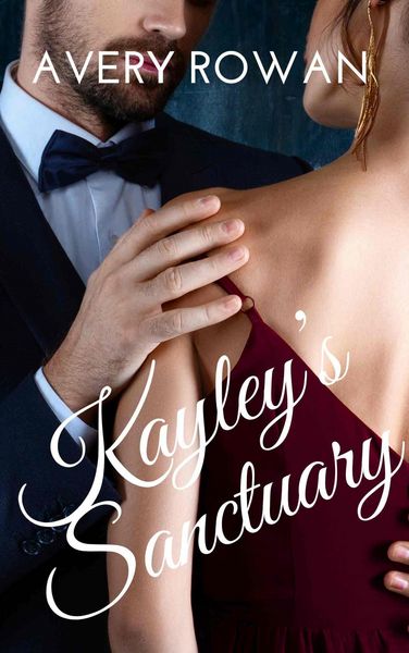 Produktbild: Kayley's Sanctuary (The Awakening of Kayley, #3)