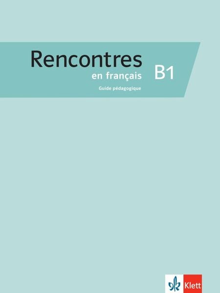 Produktbild: Rencontres en fran&ccedil;ais B1