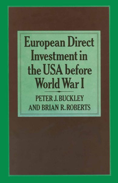 Produktbild: European Direct Investment in the U.S.A. before World War I