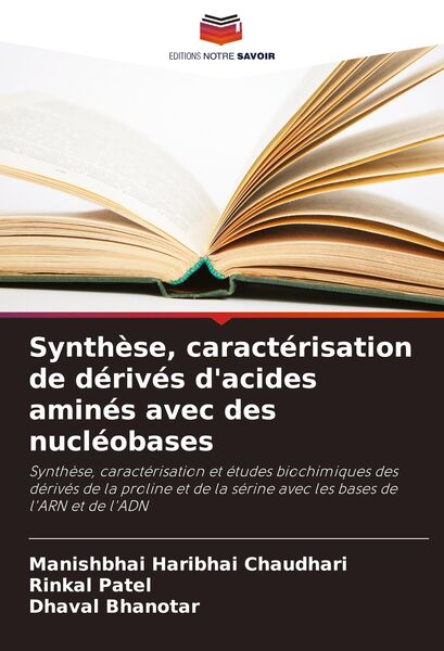Produktbild: Synth&egrave;se, caract&eacute;risation de d&eacute;riv&eacute;s d'acides amin&eacute;s avec des nucl&eacute;obases