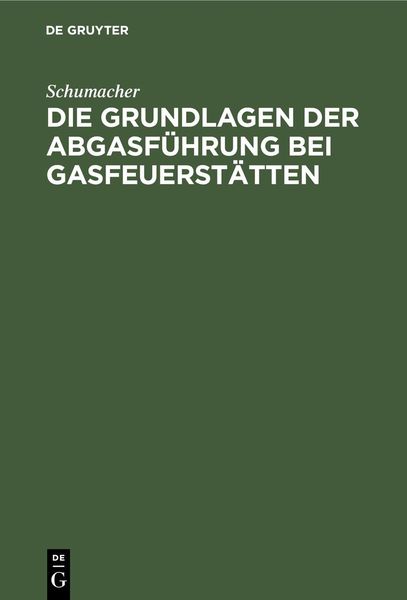 Produktbild: Die Grundlagen der Abgasf&uuml;hrung bei Gasfeuerst&auml;tten