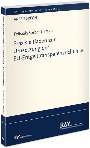 Produktbild: Praxisleitfaden zur Umsetzung der EU-Entgelttransparenzrichtlinie