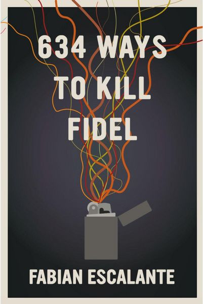 Produktbild: 634 Ways to Kill Fidel
