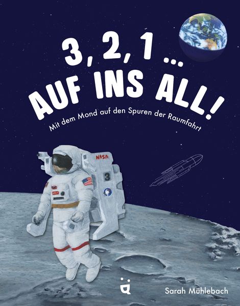Produktbild: 3, 2, 1 &hellip; Auf ins All!
