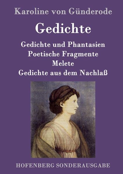 Gedichte, Gebundene Ausgabe von Karoline Günderode, Hofenberg, 978-3-8430-9521-1