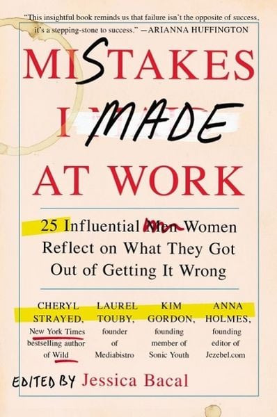 Produktbild: Mistakes I Made at Work