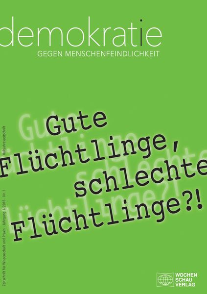 Produktbild: Gute Fl&uuml;chtlinge, schlechte Fl&uuml;chtlinge?!