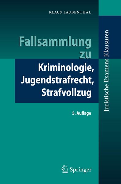 Produktbild: Fallsammlung zu Kriminologie, Jugendstrafrecht, Strafvollzug
