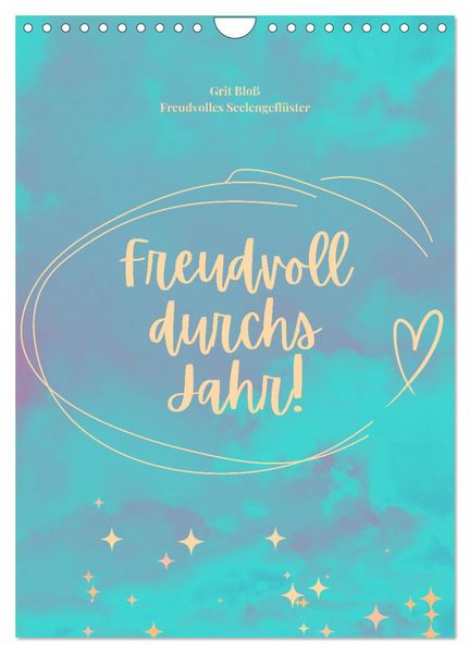 Produktbild: Freudvoll durchs Jahr! (Wandkalender 2026 DIN A4 hoch), CALVENDO Monatskalender