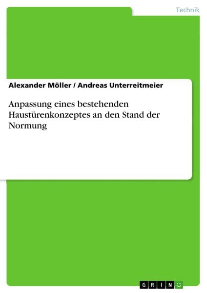 Produktbild: Anpassung eines bestehenden Haust&uuml;renkonzeptes an den Stand der Normung