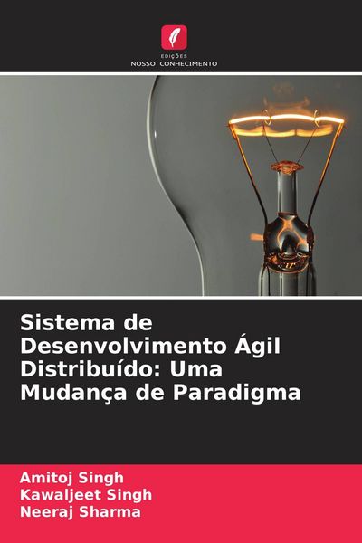 Produktbild: Sistema de Desenvolvimento &Aacute;gil Distribu&iacute;do: Uma Mudan&ccedil;a de Paradigma