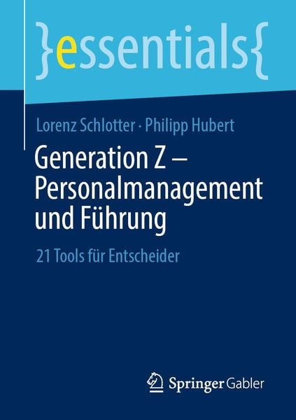 Produktbild: Generation Z - Personalmanagement und F&uuml;hrung