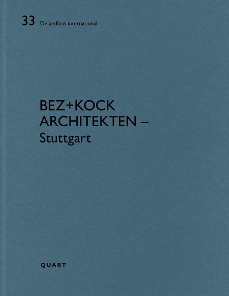 Produktbild: Bez+kock architekten &ndash; Stuttgart