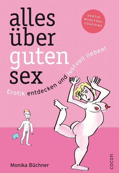 Produktbild: Alles &uuml;ber guten Sex