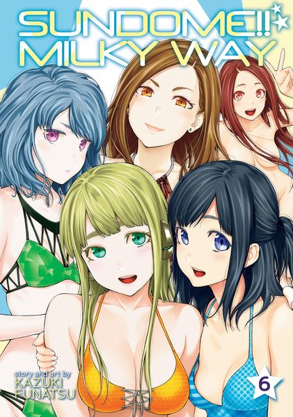 Produktbild: Sundome!! Milky Way Vol. 6