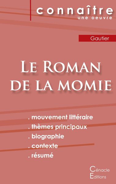 Produktbild: Fiche de lecture Le Roman de la momie de Th&eacute;ophile Gautier (Analyse litt&eacute;raire de r&eacute;f&eacute;rence et r&eacute;sum&eacute; complet)