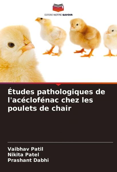 Produktbild: &Eacute;tudes pathologiques de l'ac&eacute;clof&eacute;nac chez les poulets de chair
