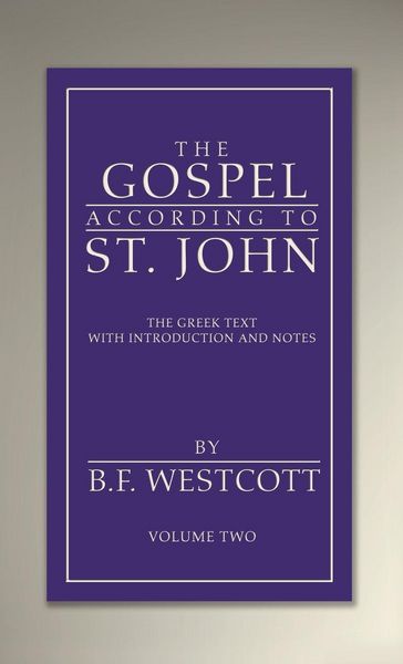 Produktbild: The Gospel According to St. John, Volume 2