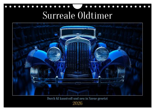 Produktbild: Surreale Oldtimer (Wandkalender 2026 DIN A4 quer), CALVENDO Monatskalender