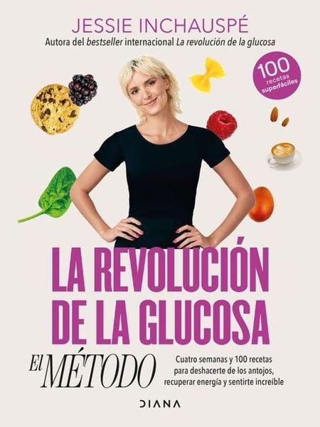 Produktbild: La Revoluci&oacute;n de la Glucosa: El M&eacute;todo / The Glucose Goddess Method (Spanish Edition)