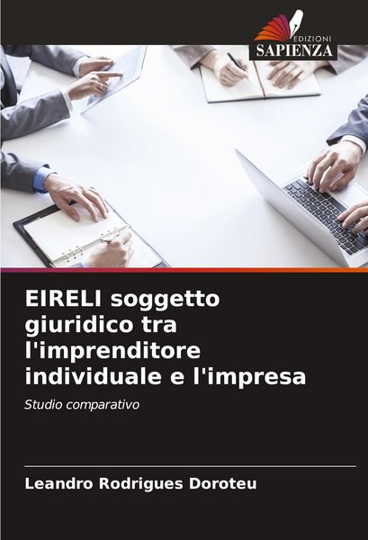 Produktbild: EIRELI soggetto giuridico tra l'imprenditore individuale e l'impresa