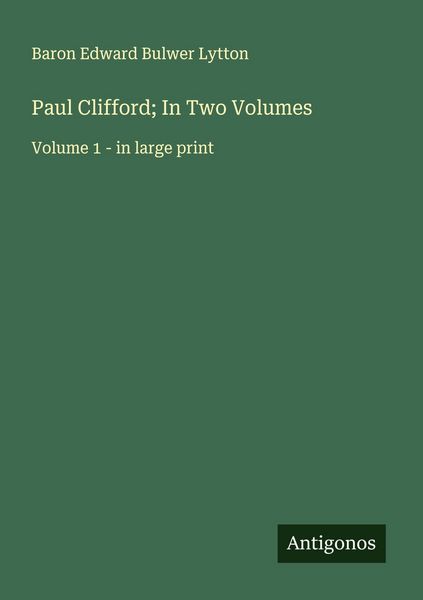 Produktbild: Paul Clifford; In Two Volumes