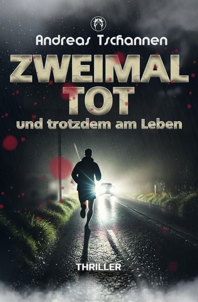 Produktbild: Zweimal tot und trotzdem am Leben