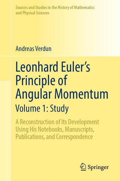 Produktbild: Leonhard Euler's Principle of Angular Momentum Volume 1: Study