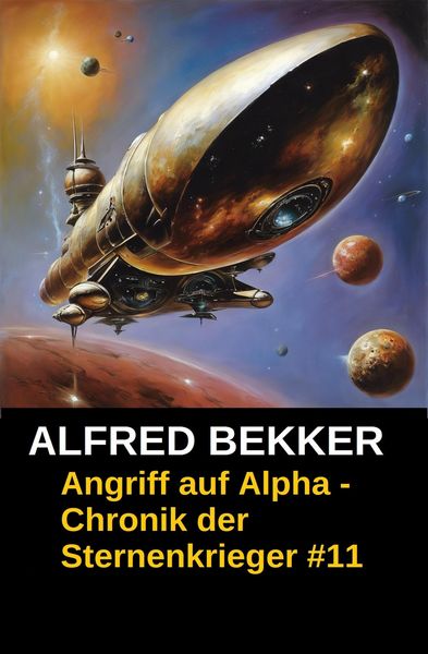 Produktbild: Angriff auf Alpha - Chronik der Sternenkrieger #11