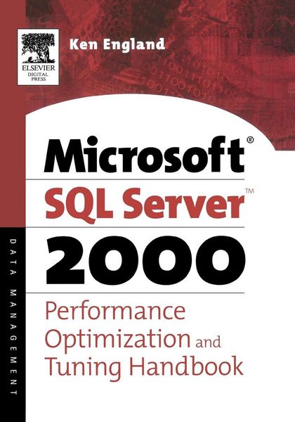 Produktbild: The Microsoft SQL Server 2000 Performance Optimization and Tuning Handbook