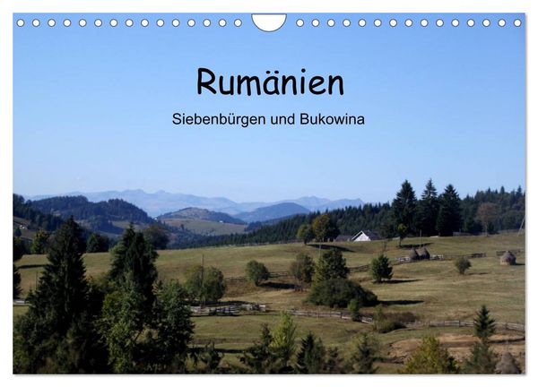 Rumänien - Siebenbürgen und Bukowina (Wandkalender 2026 DIN A4 quer), CALVENDO Monatskalender