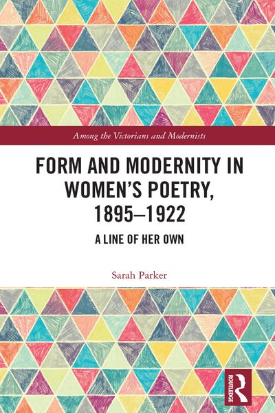 Produktbild: Form and Modernity in Women's Poetry, 1895-1922