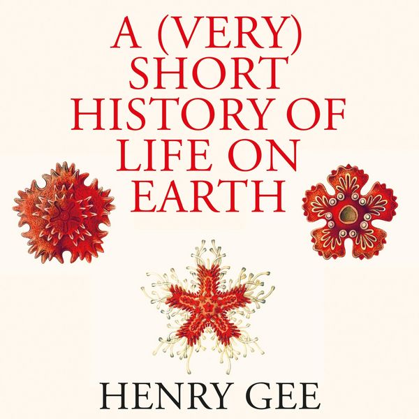 Produktbild: A (Very) Short History of Life On Earth
