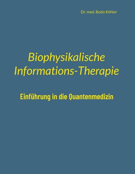 Produktbild: Biophysikalische Informations-Therapie